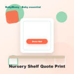 Nursery Shelf Quote Print