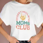 Sweet Mama T-Shirt #5 - Mom Gift Top